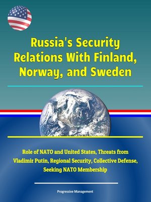 cover image of Russia's Security Relations With Finland, Norway, and Sweden
